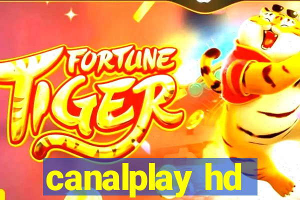 canalplay hd